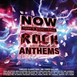 Now That's What I Call Rock Anthems albumo nuotrauka