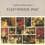 The Best Of Peter Green's Fleetwood Mac (Reissue) albumo nuotrauka