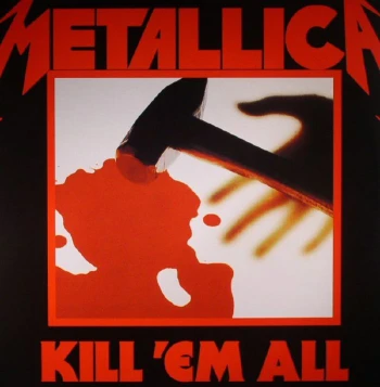 Kill 'Em All (Remastered) albumo nuotrauka