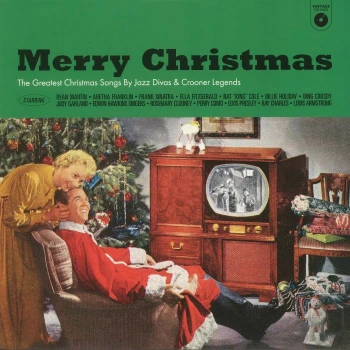 Merry Christmas: The Greatest Christmas Songs By Jazz Divas &Amp; Crooner Legends albumo nuotrauka