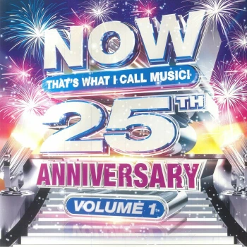 Now Thats What I Call Music! 25th Anniversary Vol 1 albumo nuotrauka